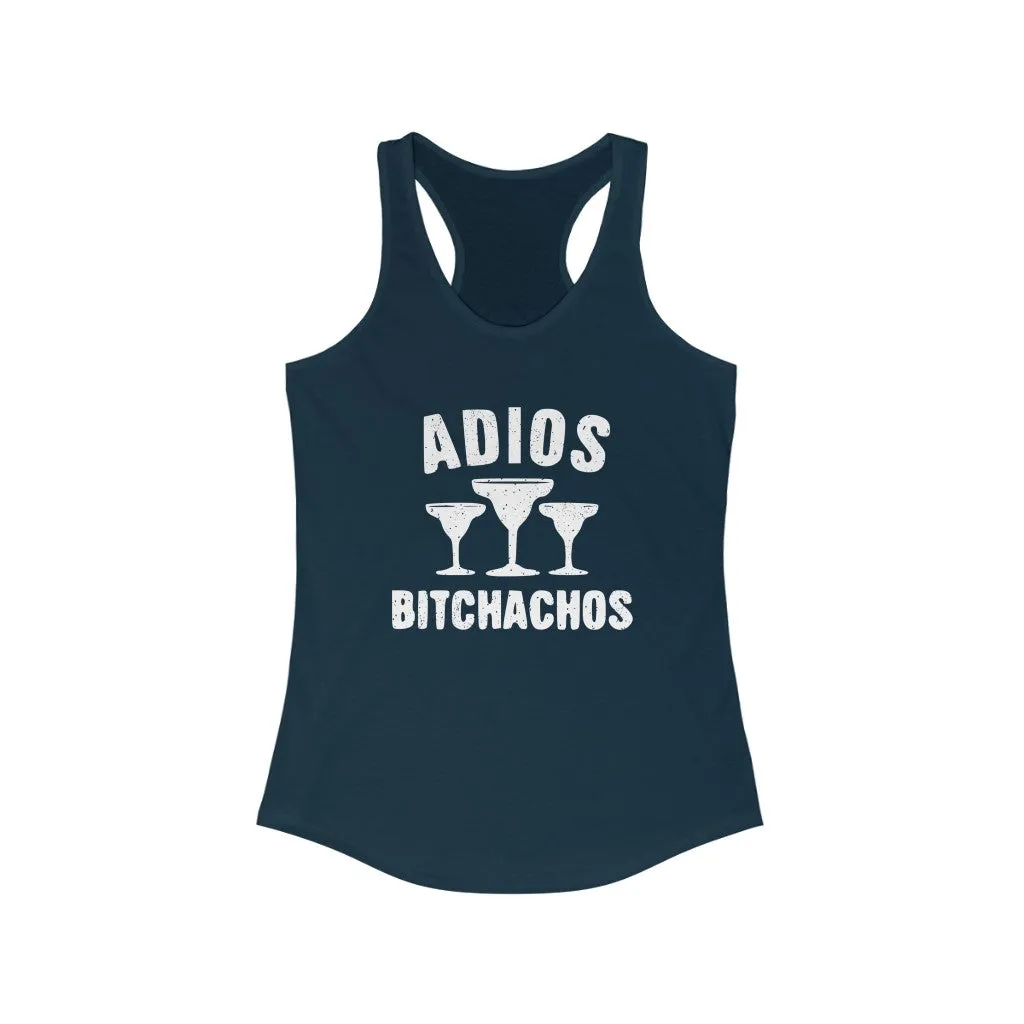 Adios Bitchachos, Women's Racerback Tank