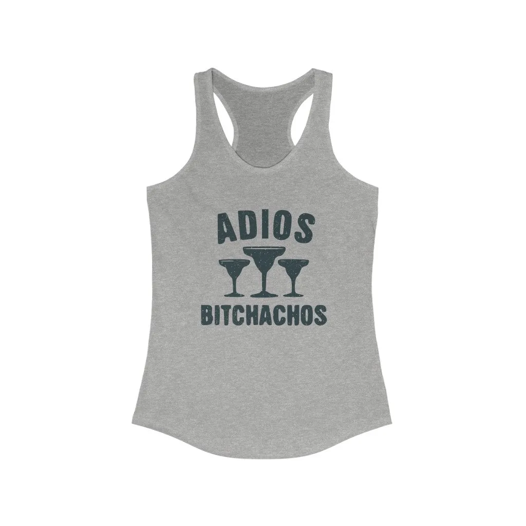 Adios Bitchachos, Women's Racerback Tank