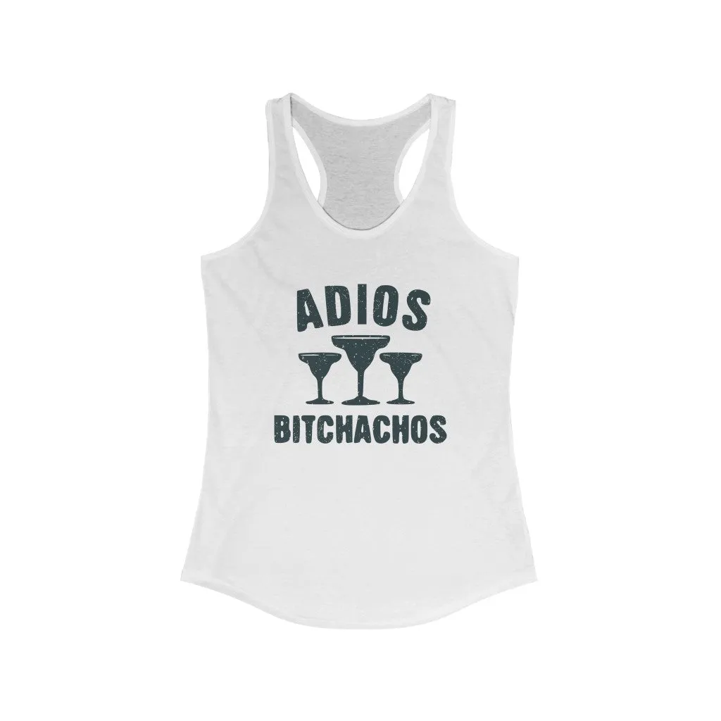 Adios Bitchachos, Women's Racerback Tank