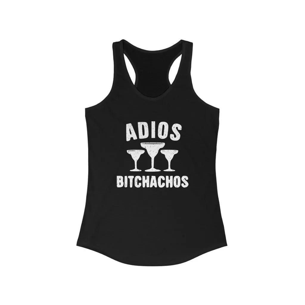 Adios Bitchachos, Women's Racerback Tank