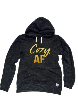 Cozy AF Hoodie - Weekend Hoodie - Funny Sweatshirt