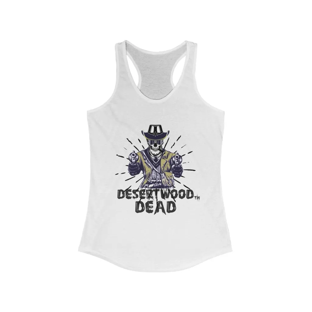 Desertwood Dead "The Highwayman" Racerback Tank (Sizes run smaller than usual)