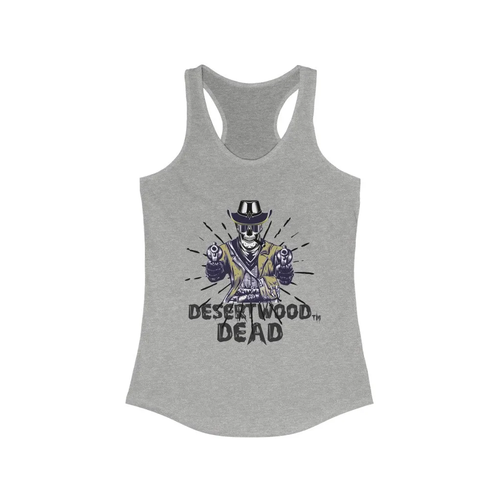 Desertwood Dead "The Highwayman" Racerback Tank (Sizes run smaller than usual)