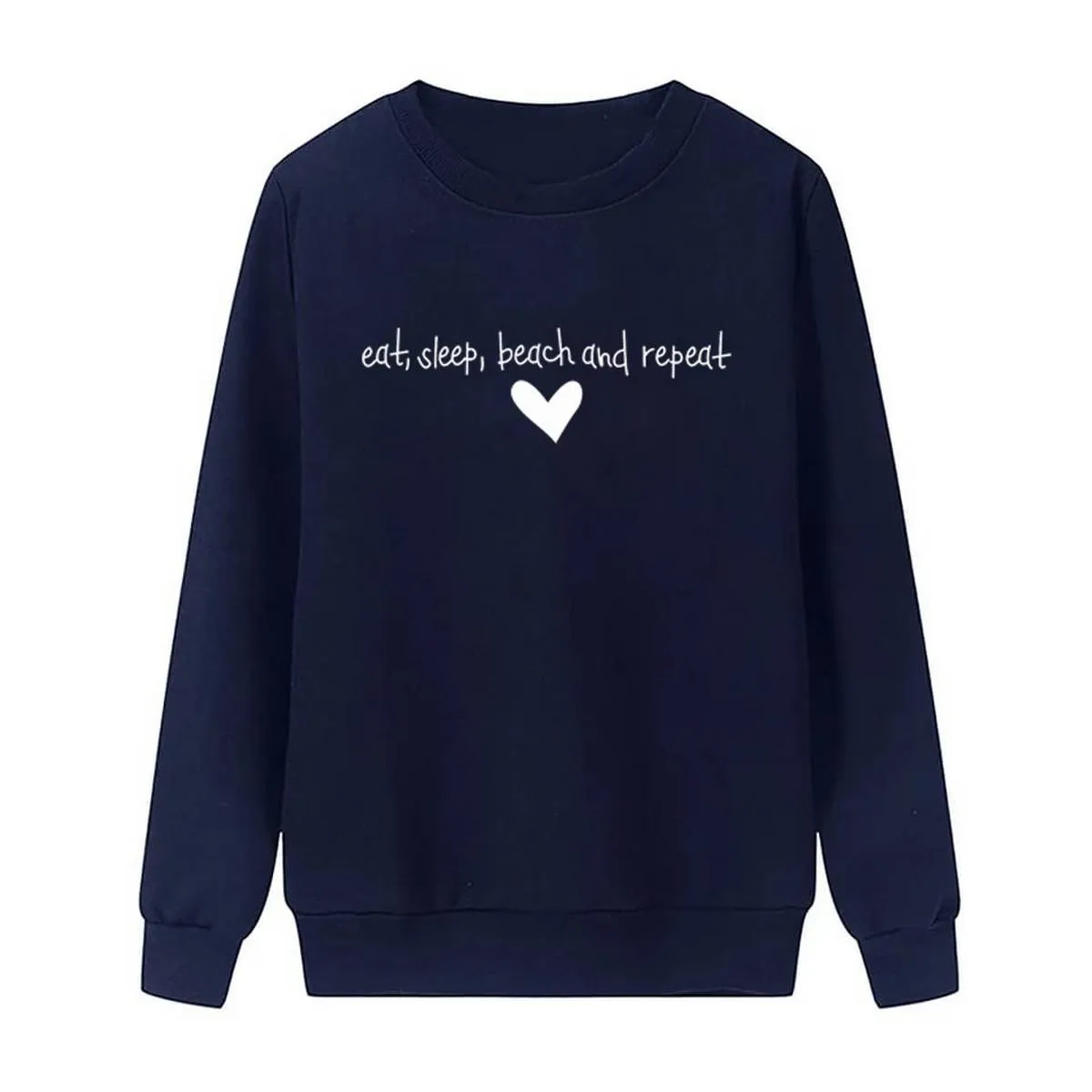 Eat Sleep Beach Repeat Printed Fleece Full Sleeves Pull Over Sweatshirt For Women