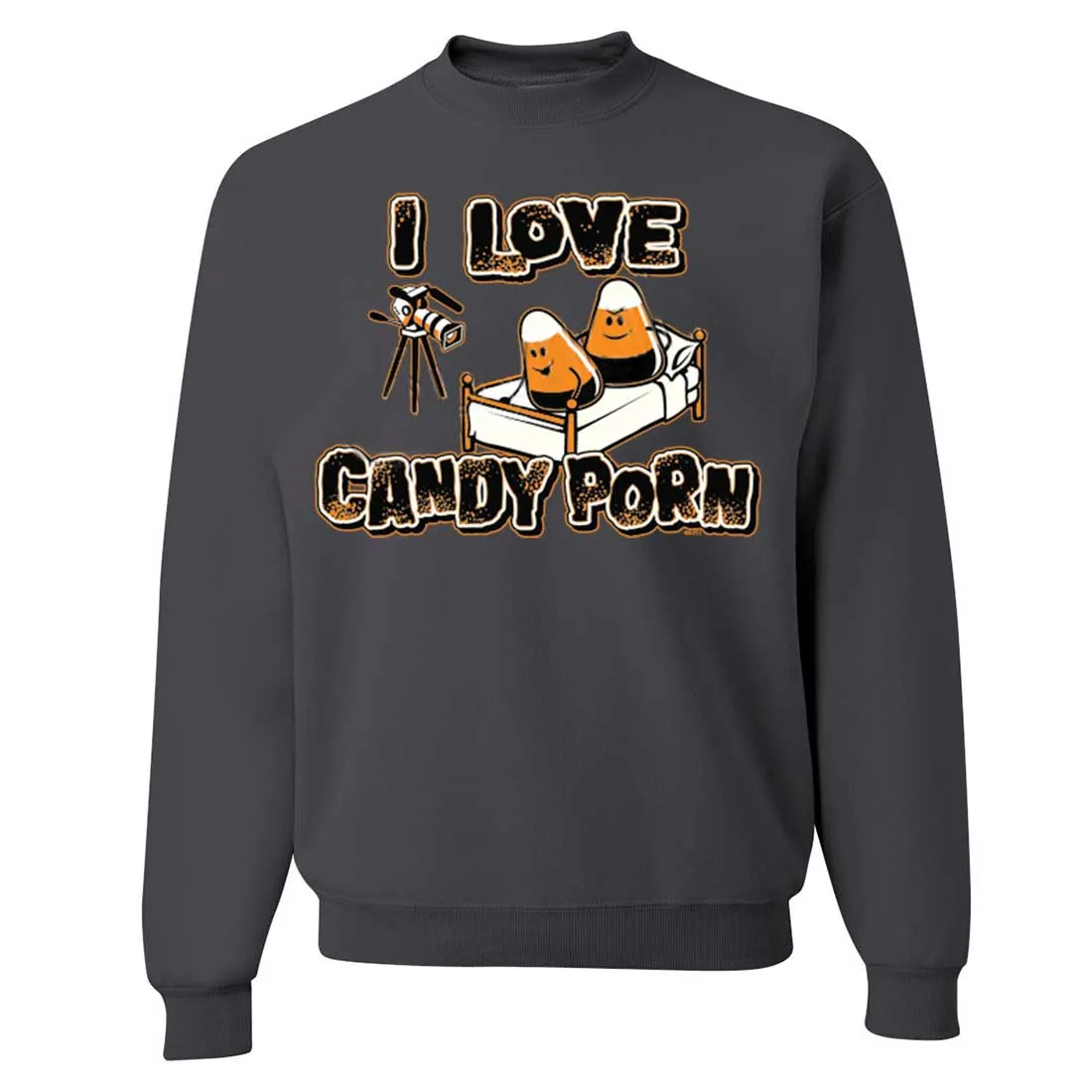 I Love Candy Porn Crewneck Sweatshirt