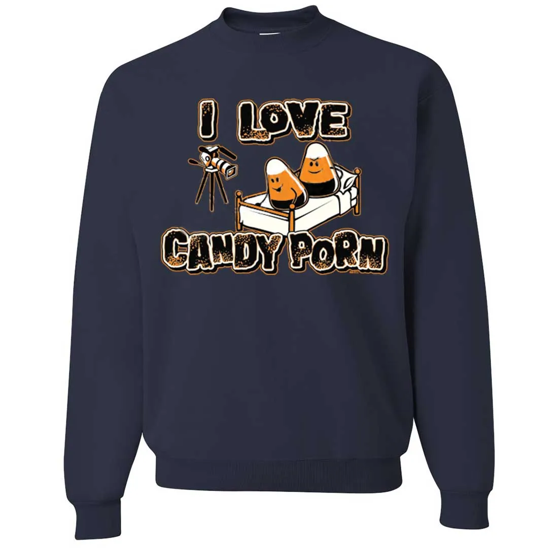 I Love Candy Porn Crewneck Sweatshirt