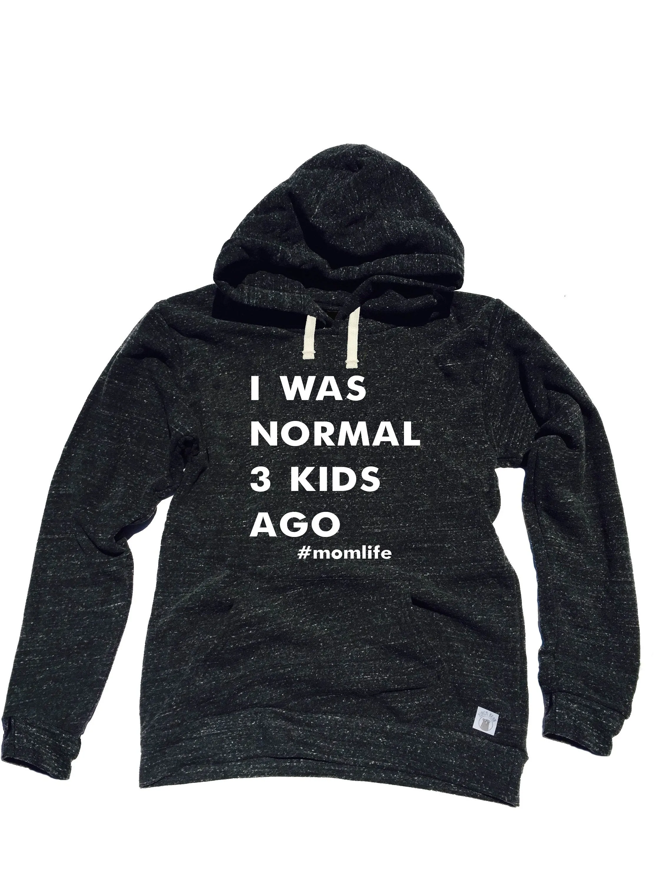 I Was Normal 3 Kids Ago Sweatshirt Shirt