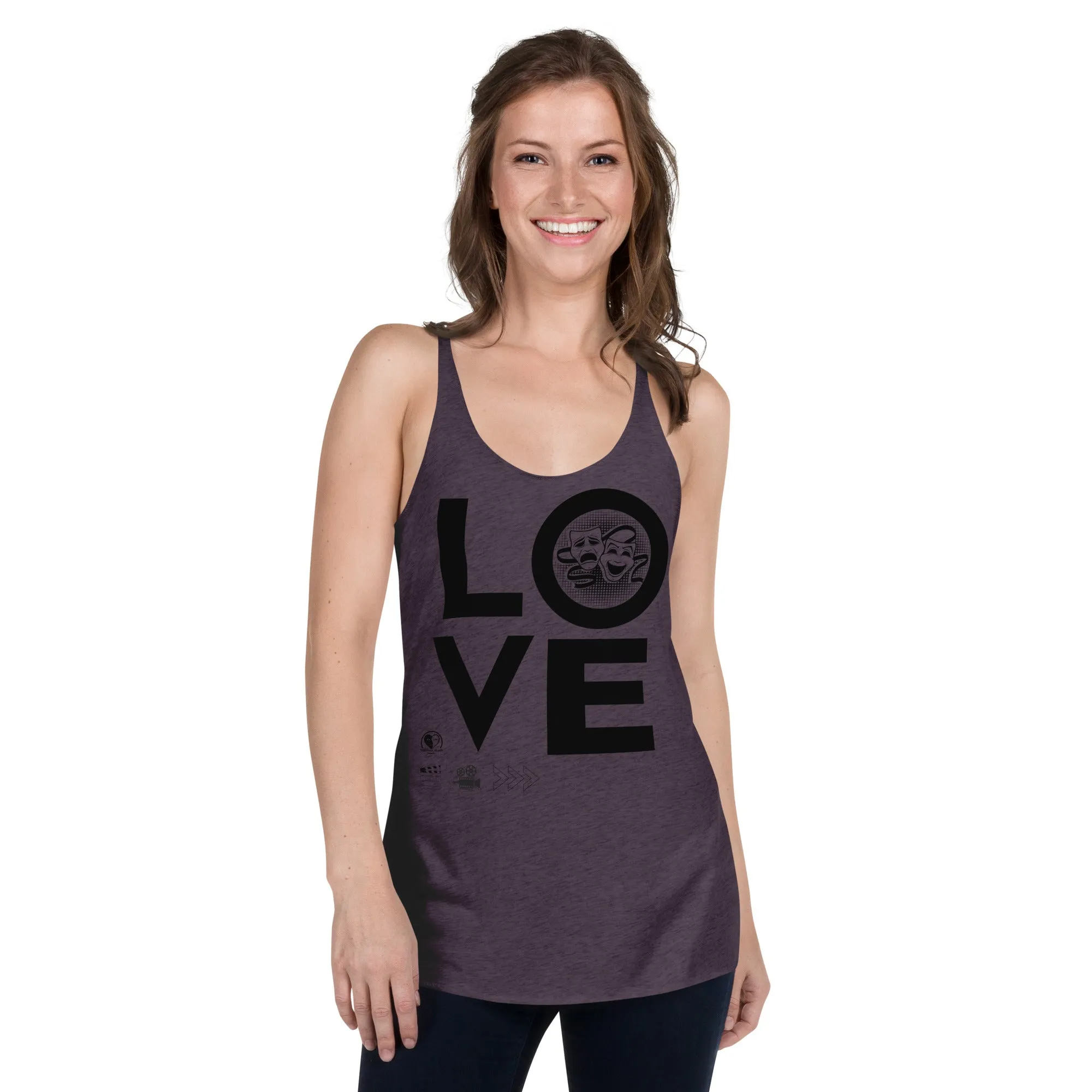 Love Drama Acting Theatre - Women's Racerback Tank Top