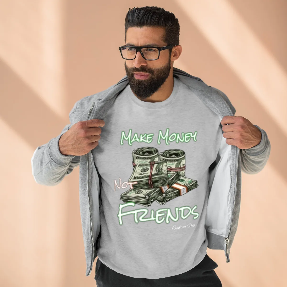 Make Money Not Friends Crewneck Sweatshirt