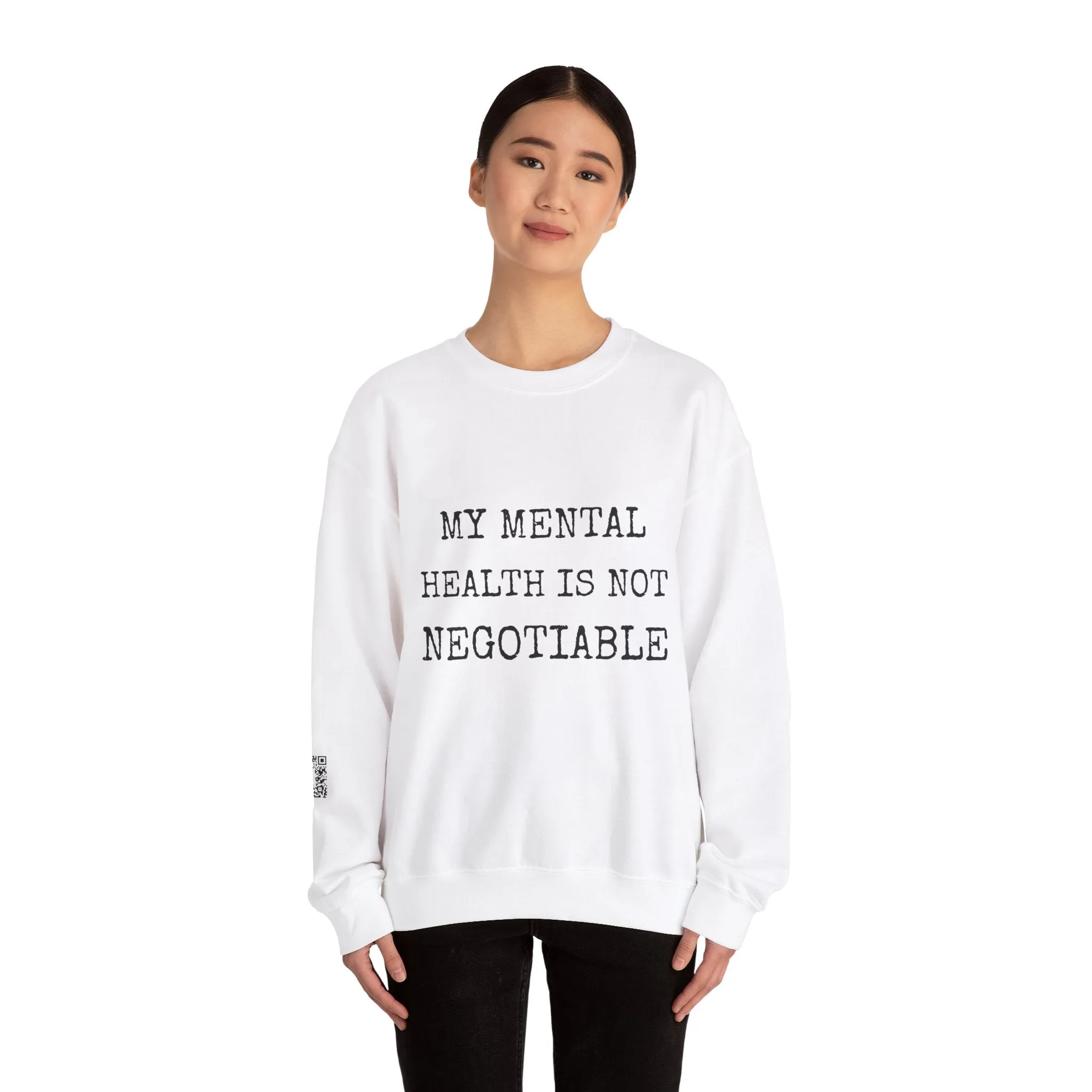 My Mental Health is not Negotiable | Crewneck Sweatshirt