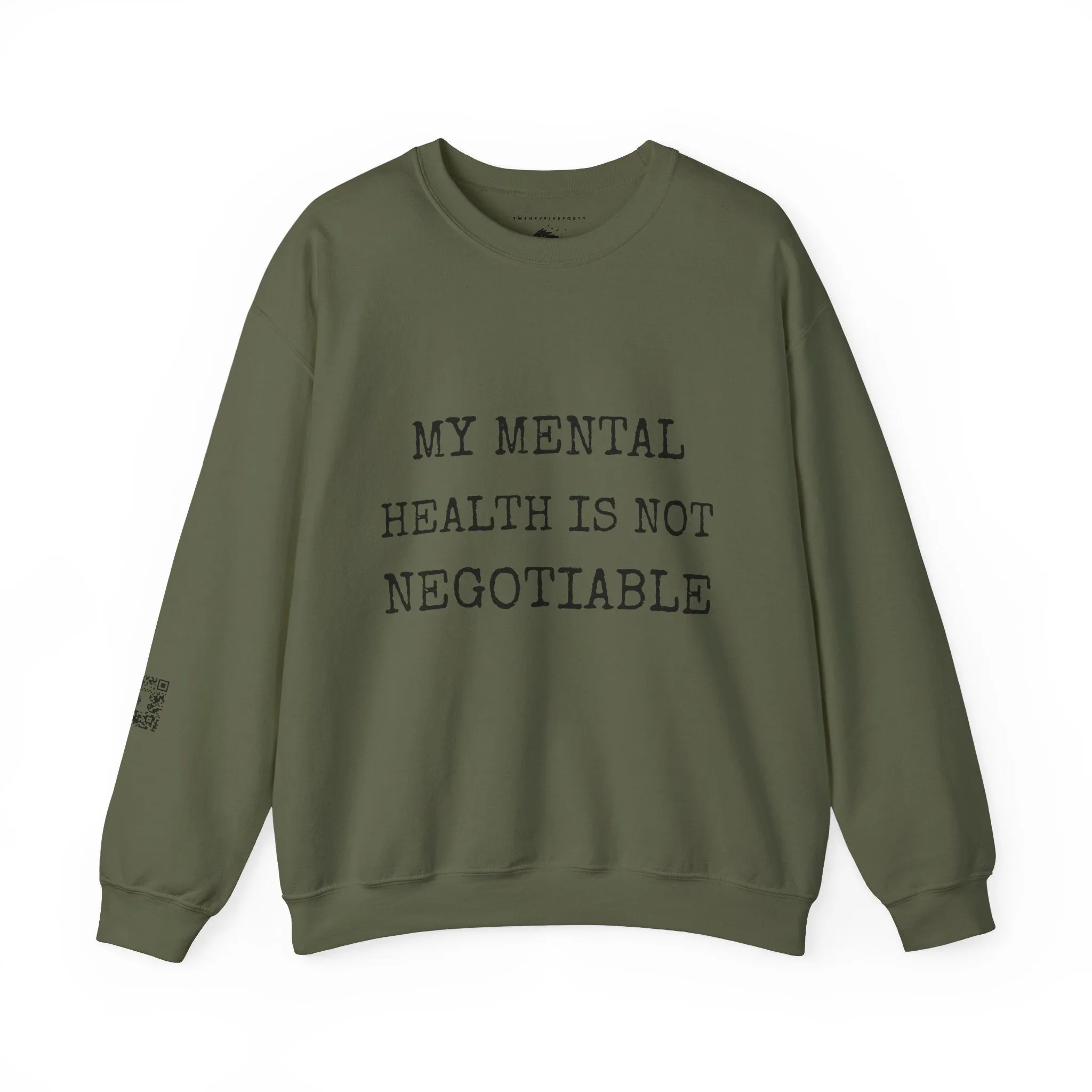 My Mental Health is not Negotiable | Crewneck Sweatshirt