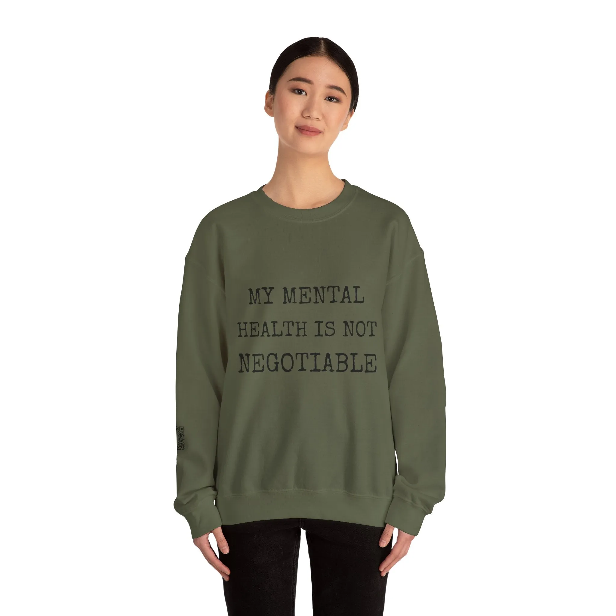 My Mental Health is not Negotiable | Crewneck Sweatshirt