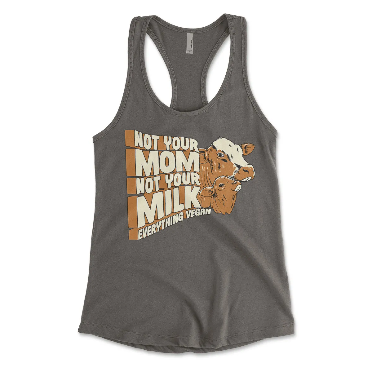 Not Your Milk Women's Tank Top