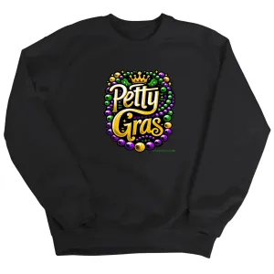Petty Gras Unisex Sweatshirt