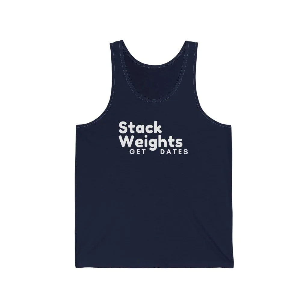 Stack Weights Get Dates Tank Top
