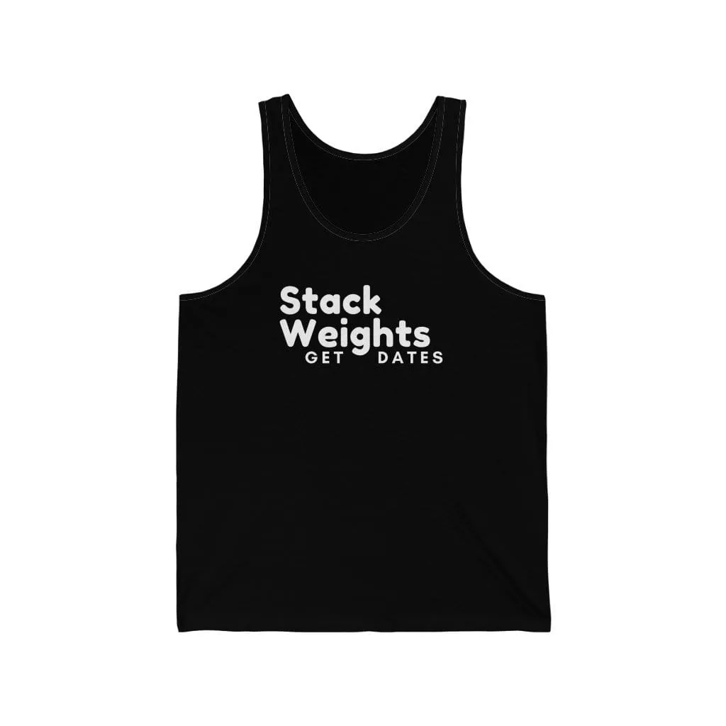 Stack Weights Get Dates Tank Top