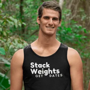 Stack Weights Get Dates Tank Top
