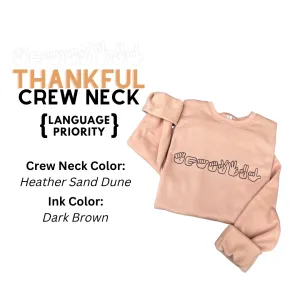 THANKFUL Crew Neck