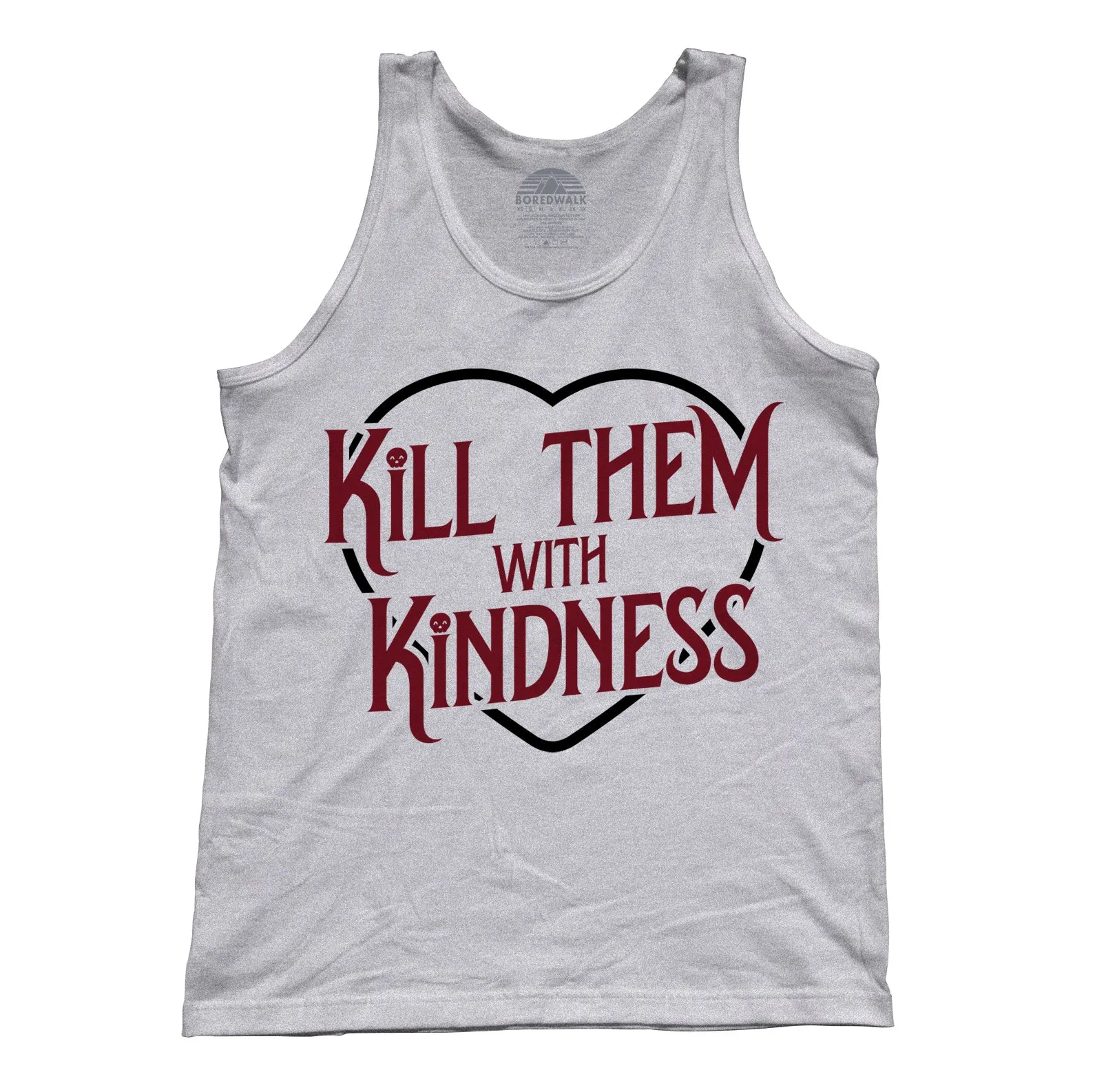 Unisex Kill Them With Kindness Tank Top