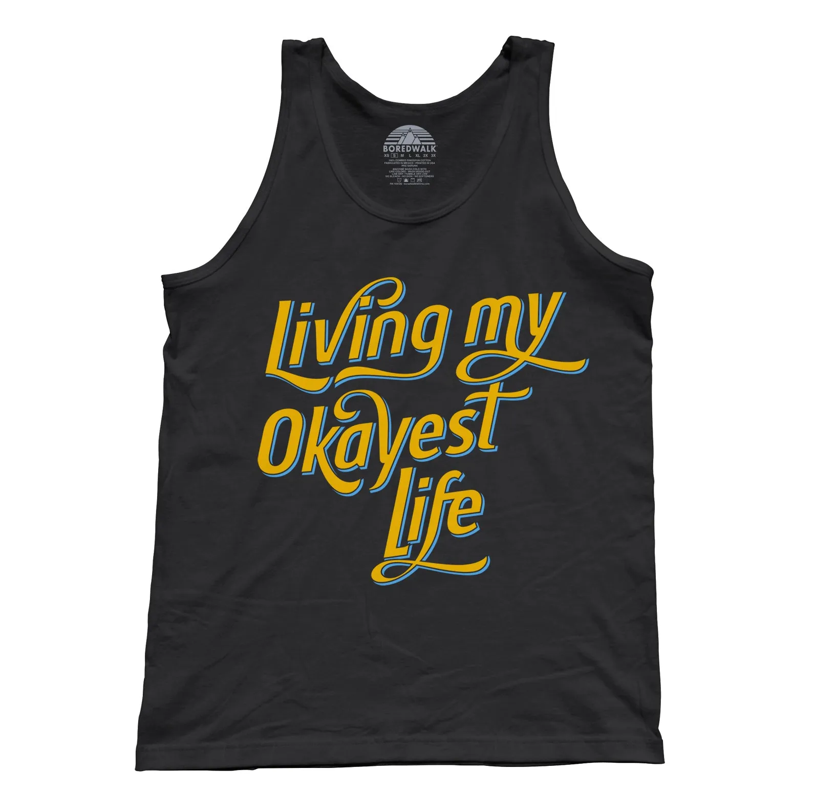 Unisex Living My Okayest Life Tank Top