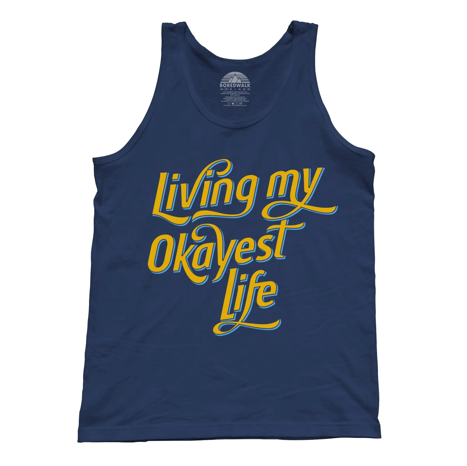 Unisex Living My Okayest Life Tank Top