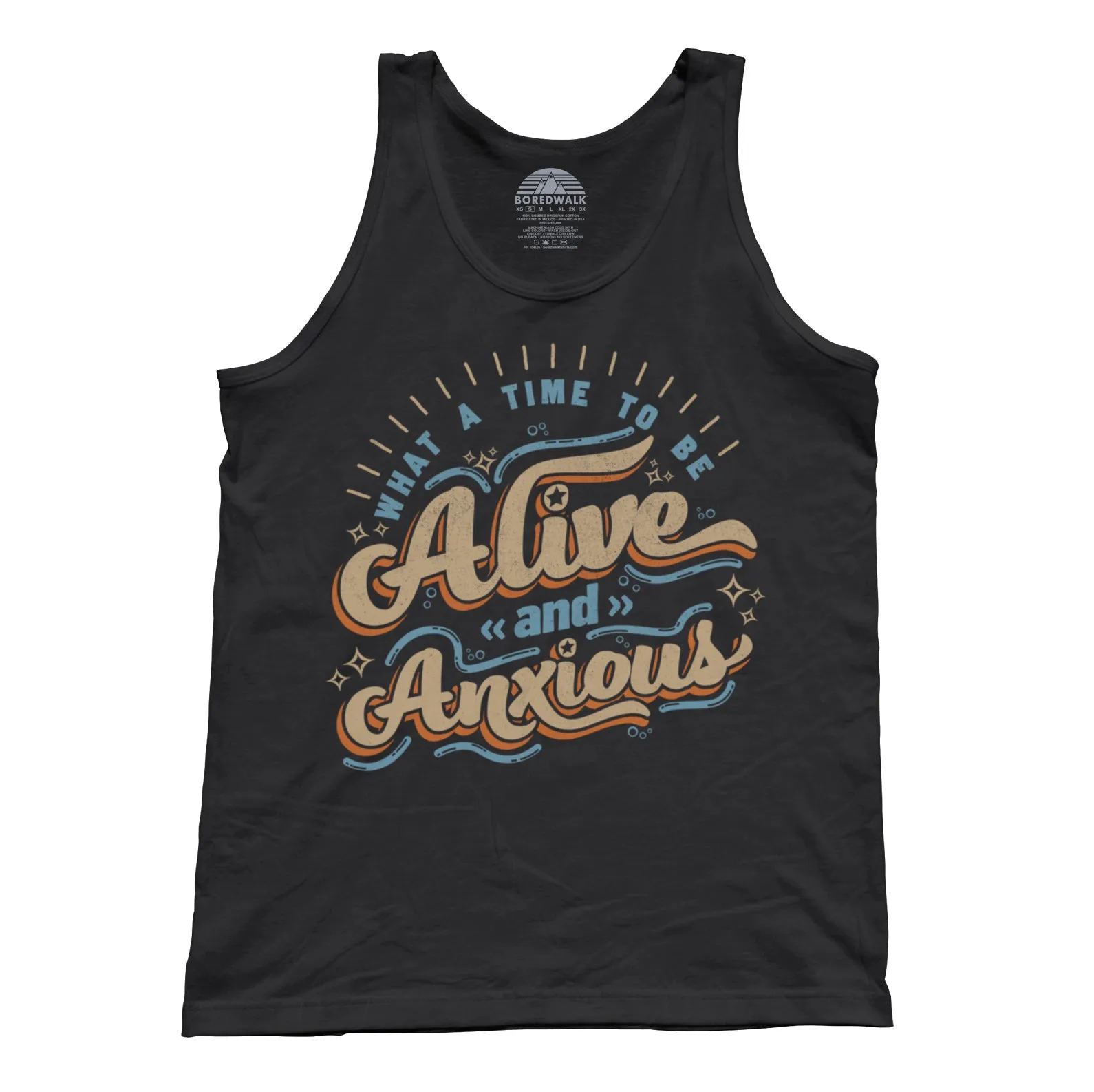 Unisex What a Time to be Alive and Anxious Tank Top