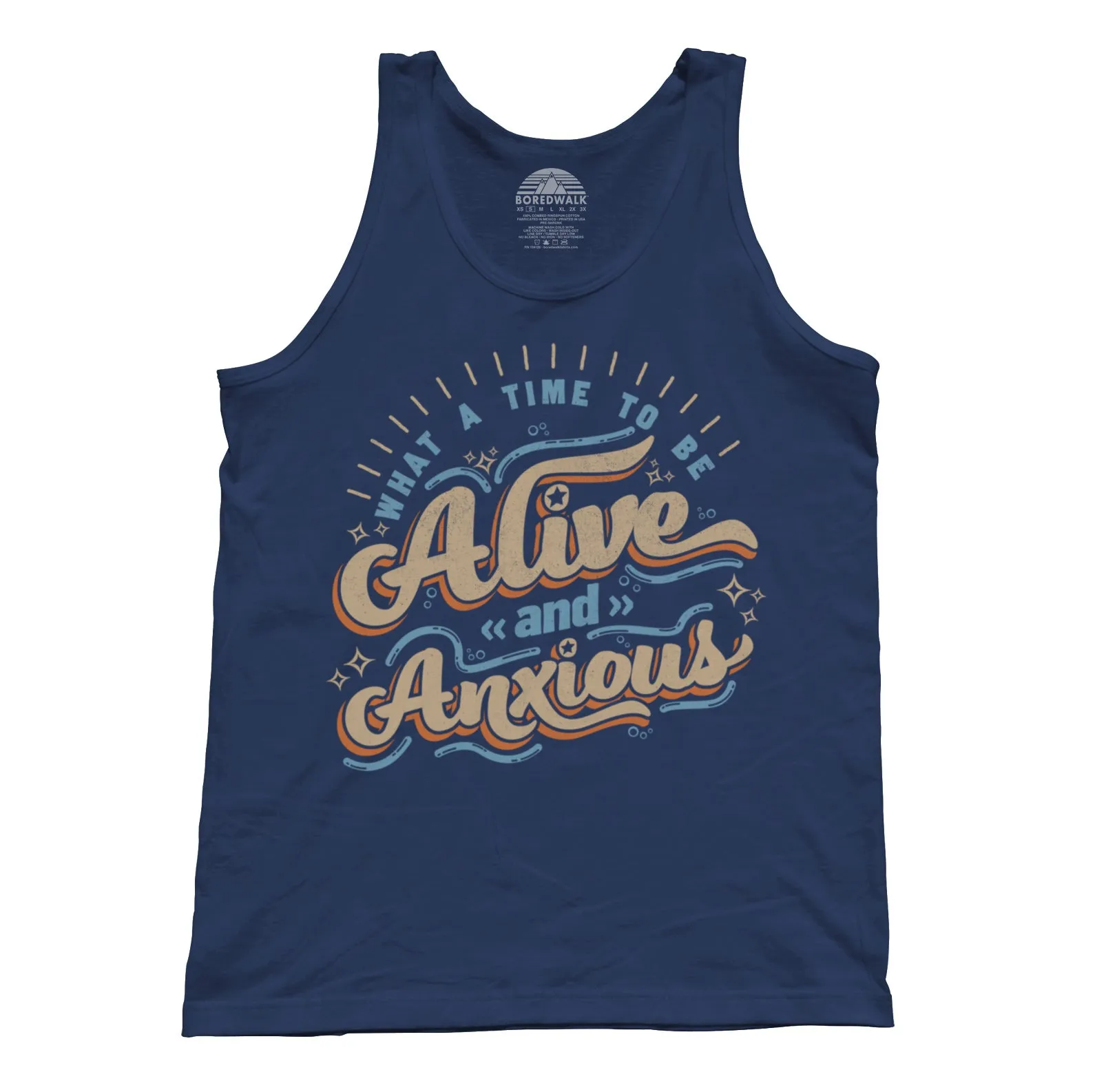 Unisex What a Time to be Alive and Anxious Tank Top