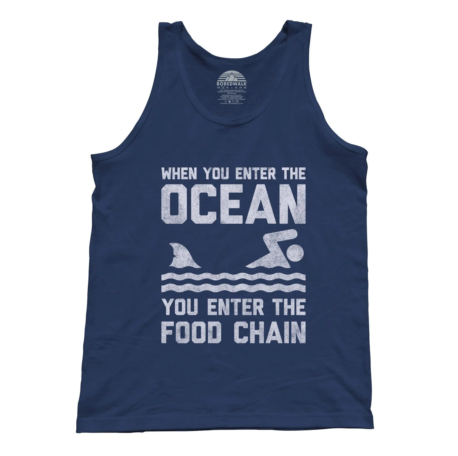 Unisex When You Enter the Ocean You Enter the Food Chain Shark Tank Top